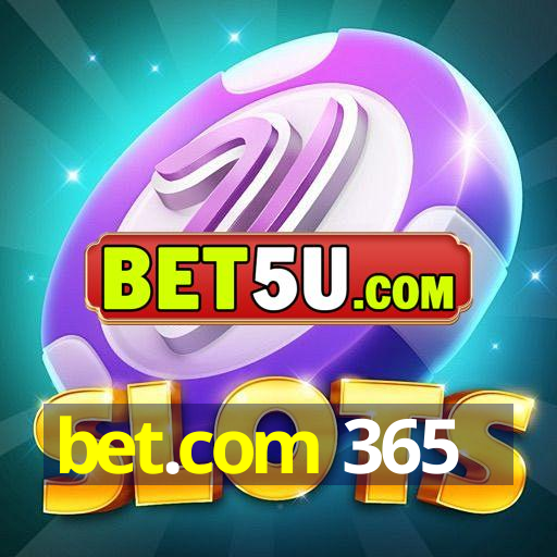 bet.com 365